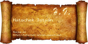 Hatschek István névjegykártya